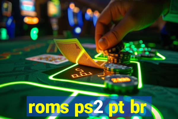 roms ps2 pt br